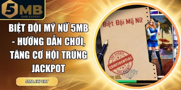 Biệt đội mỹ nữ 5MB