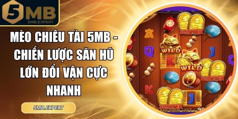 Mèo Chiêu Tài 5MB