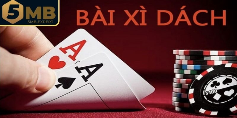 Khám phá tổng quan Xì Dách 5MB dễ hiểu